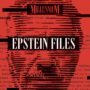 Copertina di Epstein Files, affari e ricatti: su Millennium il Dizionario segreto del potere