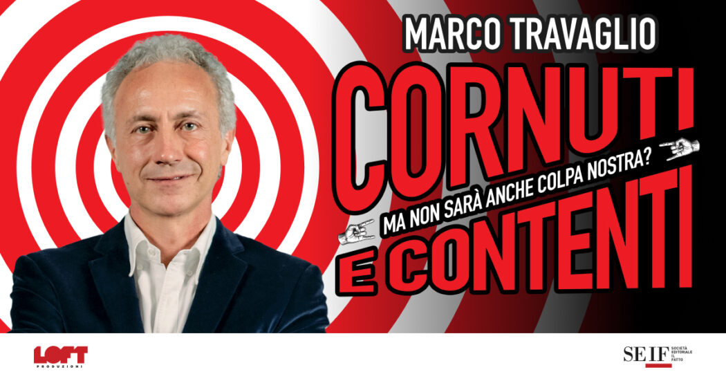 ‘Cornuti e contenti’, il nuovo spettacolo di Marco Travaglio. Scopri il tour 2026