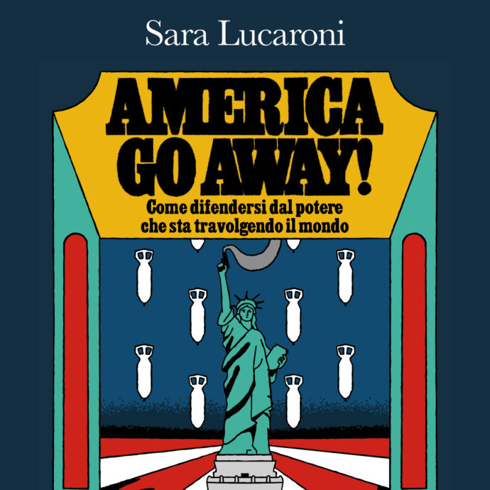 “America go away! Come difendersi dal potere che sta travolgendo il mondo”: il libro che smonta Trump tra gaffe, ossessioni e attacchi alla democrazia
