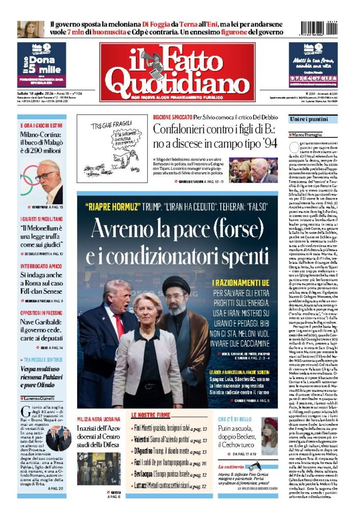 Copertina de Il Fatto Quotidiano di sabato 18 Aprile 2026
