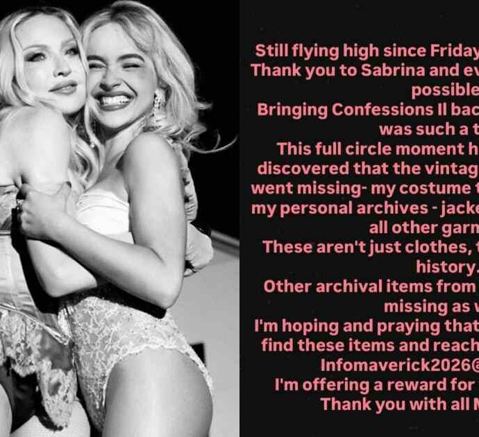 Sparito il costume vintage di Madonna del 2006 dopo lo show con Sabrina Carpenter al Coachella. La popstar offre una ricompensa: “Quei capi sono parte della mia storia”