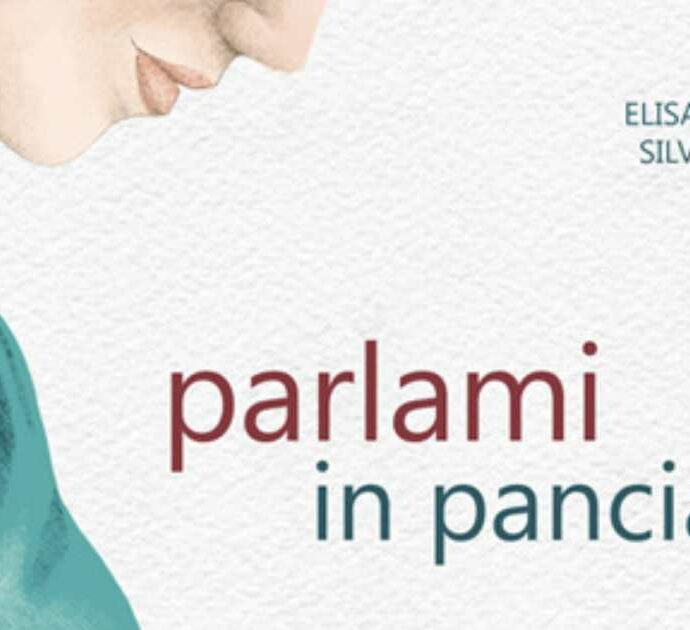 “I bambini a cui si parla e si canta mentre sono nella pancia sono più forti a livello neuronale e muscolare”: un libro da regalare alla Festa della Mamma alle future madri