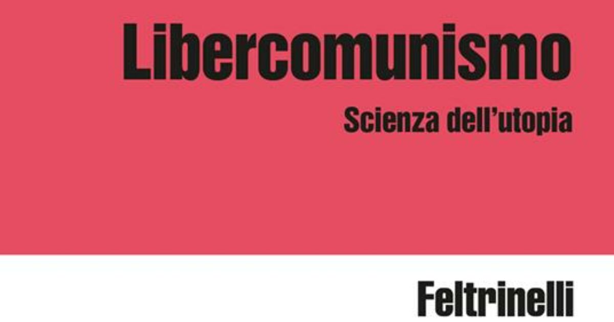 in 8216libercomunismo8217 brancaccio rimescola le carte ideologiche del novecento da Ilfattoquotidiano.it in 8216libercomunismo8217 brancaccio rimescola le carte ideologiche del novecento