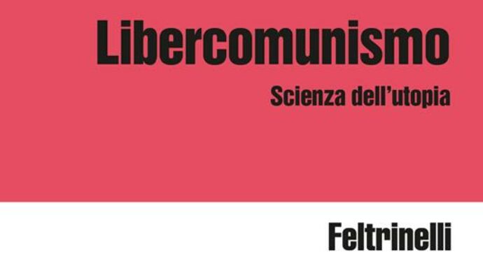 In ‘Libercomunismo’ Brancaccio rimescola le carte ideologiche del Novecento