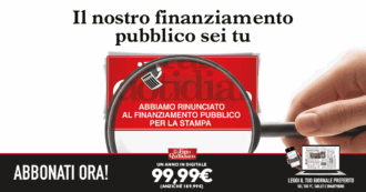 Copertina di Il nostro finanziamento siete voi lettori: Il Fatto ha rinunciato ancora ai contributi pubblici per la stampa. Travaglio: “Ce l’abbiamo fatta! Ora abbonatevi a un prezzo speciale”