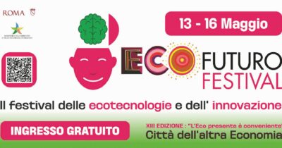 Copertina di Ecofuturo Festival, a Roma il domani è solo sostenibile
