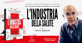Farmaci, privatizzazione e affari. Ecco perché un'altra medicina è necessaria: Agnoletto presenta il suo nuovo saggio edito da Paper First