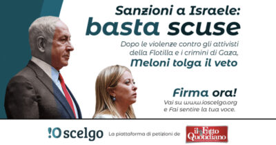 Copertina di Sanzioni a Israele, basta scuse: il governo Meloni tolga il veto. Firmate ora!