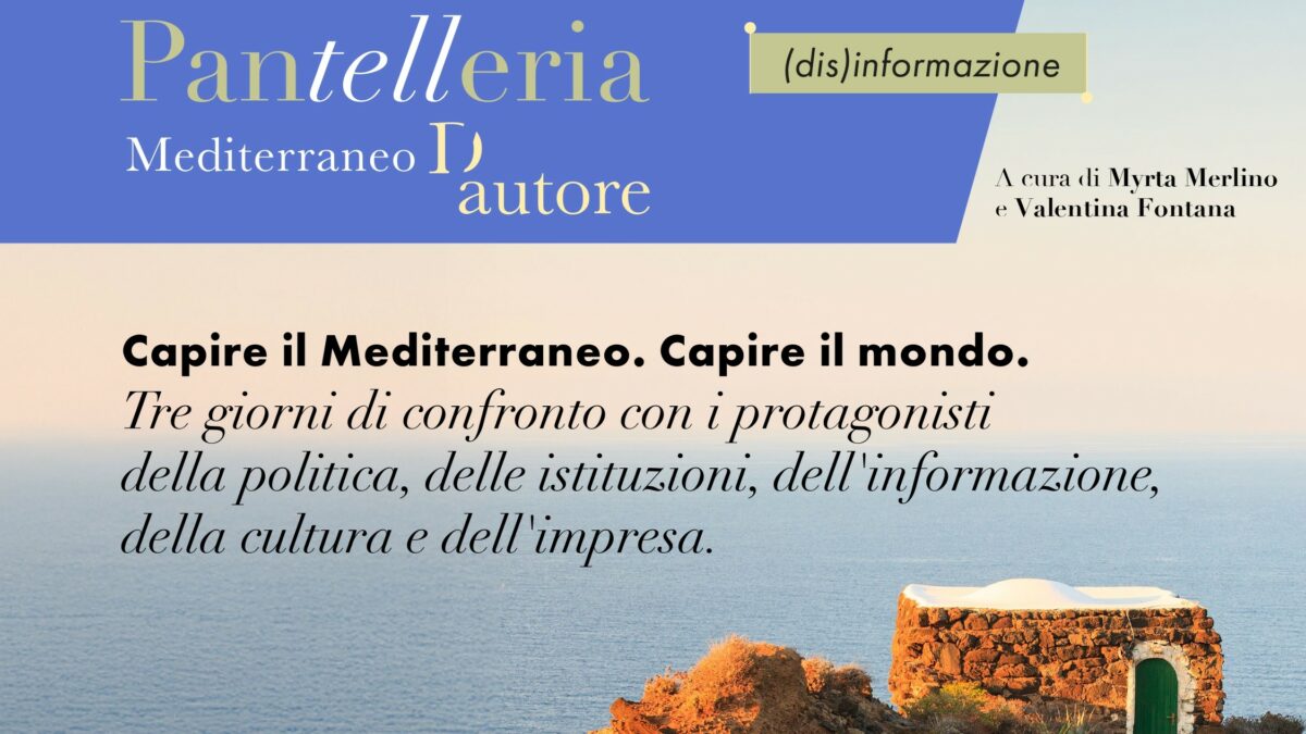 pantelleria mediterraneo d8217autore dal 3 al 5 luglio riparte il format itinerante il programma e gli ospiti da Ilfattoquotidiano.it pantelleria mediterraneo d8217autore dal 3 al 5 luglio riparte il format itinerante il programma e gli ospiti