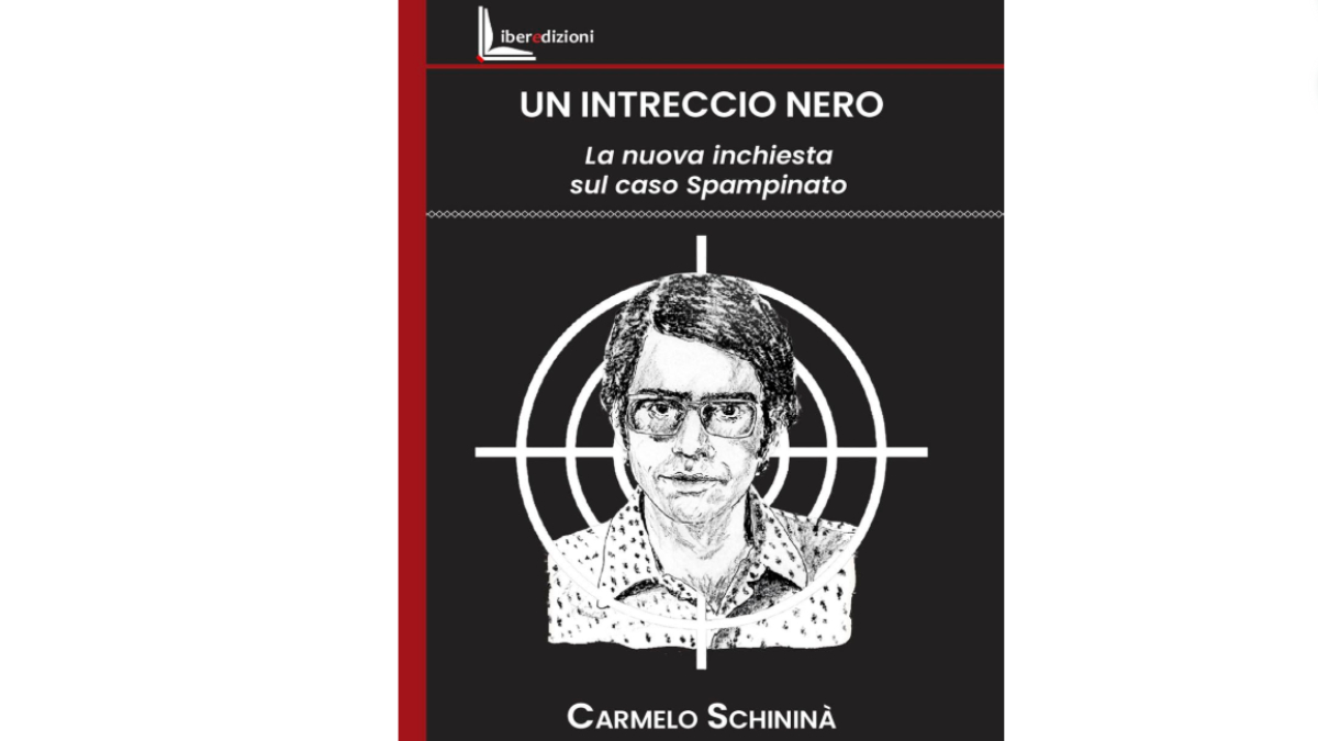 un intreccio nero nel nuovo libro di carmelo schinin224 tutta la verit224 sull8217omicidio spampinato da Ilfattoquotidiano.it un intreccio nero nel nuovo libro di carmelo schinin224 tutta la verit224 sull8217omicidio spampinato