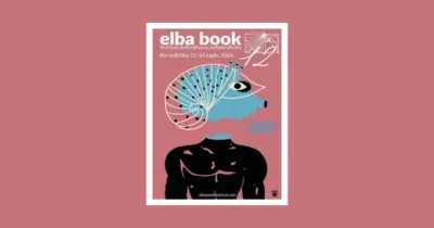 Copertina di Torna l’Elba Book Festival: dal 21 al 24 luglio 2026, la kermesse dei “Naviganti”