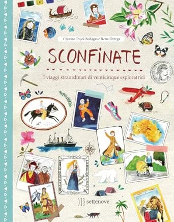 “Troppe donne credono ancora di non poter esplorare il mondo da sole”: un libro sulle grandi pioniere per insegnare l’importanza del viaggio ai bambini