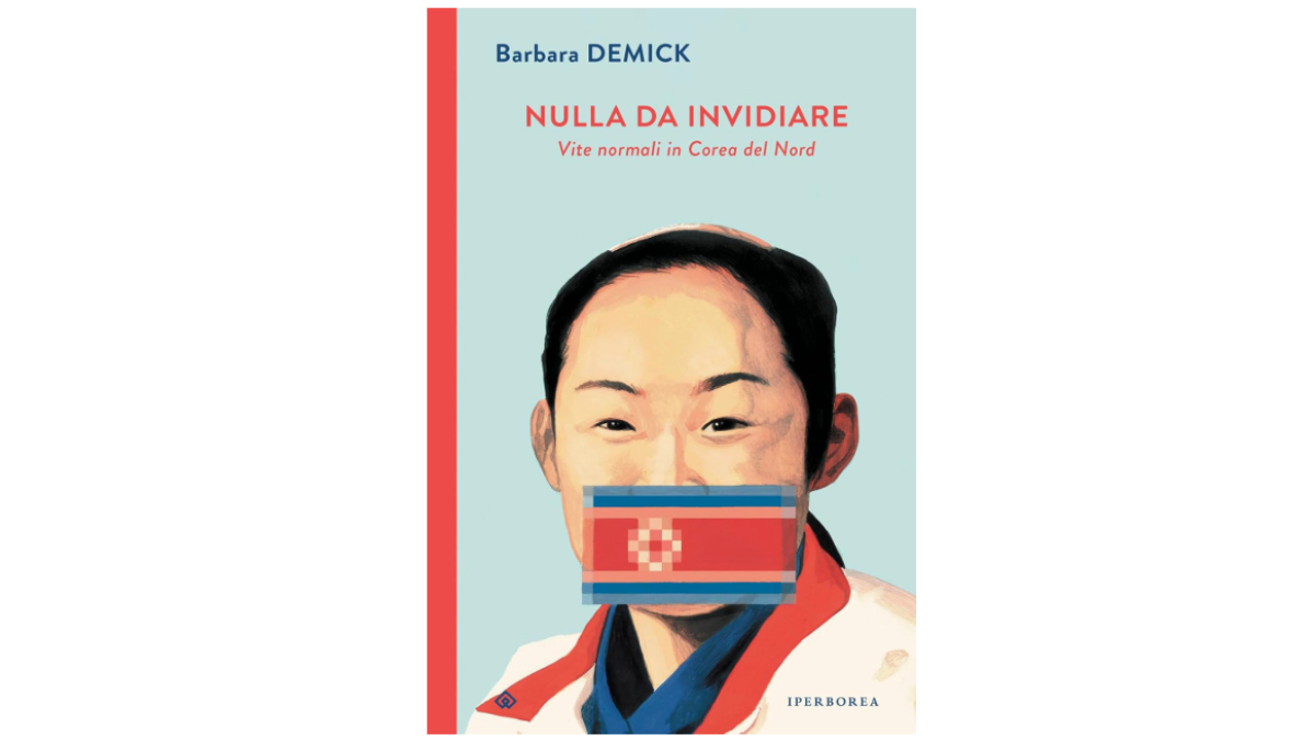 nulla da invidiare un saggio sulla vita in corea del nord tra fughe pianificate e paura di delazione da Ilfattoquotidiano.it nulla da invidiare un saggio sulla vita in corea del nord tra fughe pianificate e paura di delazione