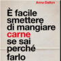 Copertina di “Non si può essere femministi o ambientalisti se si mangia carne”: Anna Dalton e il nuovo libro sull’alimentazione vegetale. L’intervista