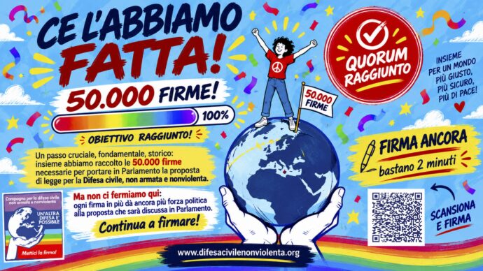 Legge sulla difesa civile non armata: raggiunte le 50mila firme per portarla in Parlamento
