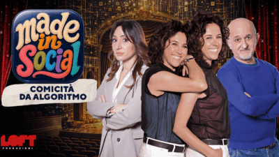 Copertina di ‘Made in social. Comicità da algoritmo’: il nuovo spettacolo a cura di Loft Produzioni