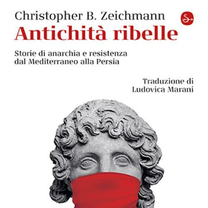 C’è un’ “Antichità ribelle” diversa dalle società che abbiamo studiato